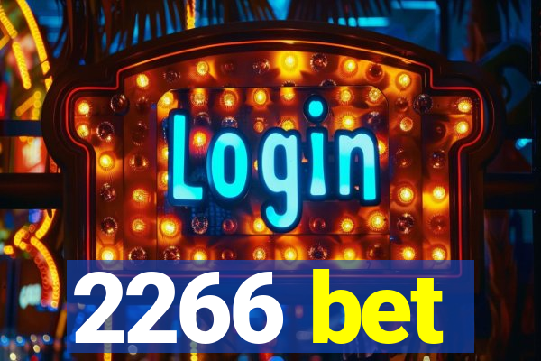 2266 bet